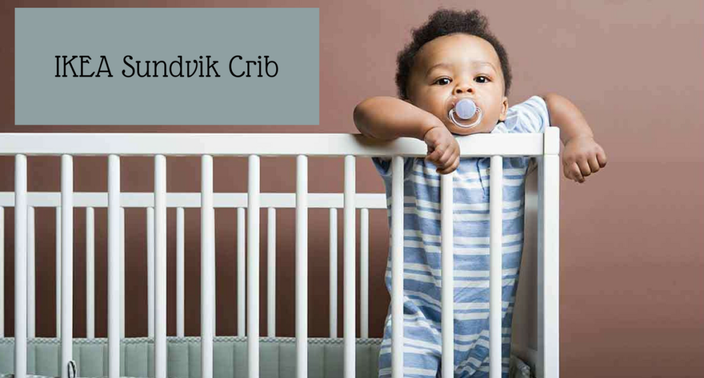 IKEA Sundvik Crib Product Review