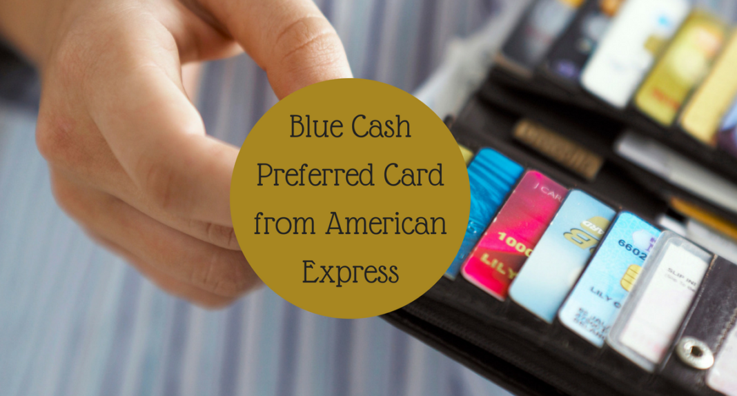 Blue Cash Preferred Card