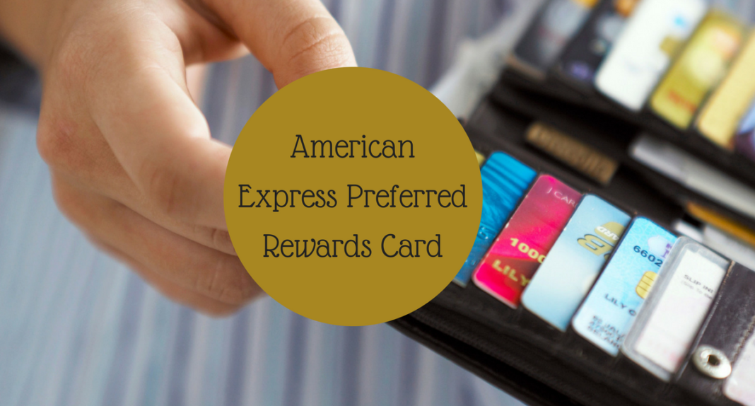 American Express Preferred Rewards Card